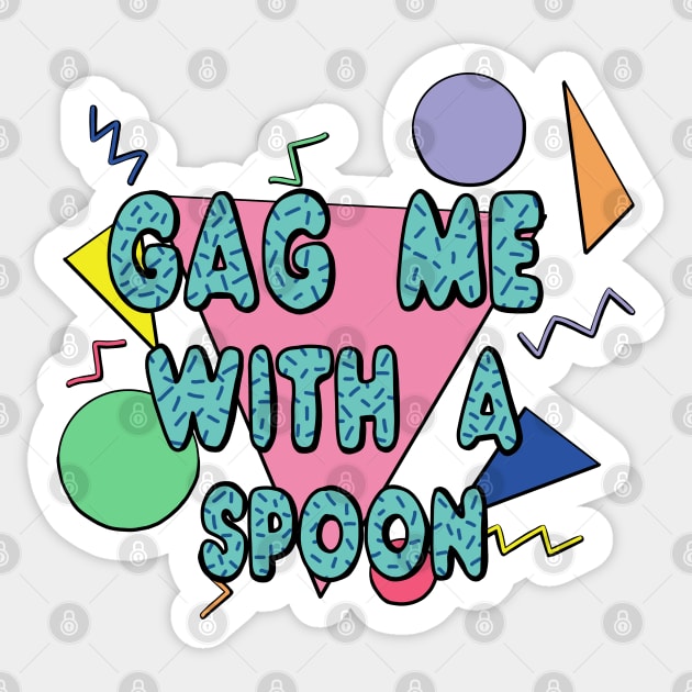 Gag me with a spoon (80s) Sticker by Becky-Marie